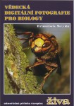Vědecká digitální fotografie pro biology (Františk Weyda) – mimořádná příloha časopisu Živa vložená do č. 6/2003