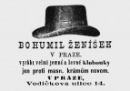 Reklama na velmi jemné a levné klobouky Bohumila Ženíška. B. Ženíšek měl v Praze více prodejen, kromě té hlavní ve Vodičkově ulici 14 také filiálku na Eliščině třídě č. 12 (dnes Revoluční třída). O tom, že v některé z nich byl vystaven Lestrohanův klobouk, autoři článku nikde v dobových materiálech ale nenašli zmínky. J. Spurný (Český obuvník, Praha 1897)