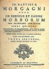 O sídlech a příčinách nemocí anatomicky zjištěných knih pět (1761).  Obr. z archivu P. Nilssona, University Hospital Malmö